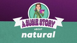 A Susie Story about 'natural' Instructional Video