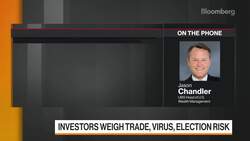 Investors Weigh Trade, Virus, Election Risk: UBS's Chandler News Clip