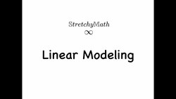 Linear Modeling Instructional Video