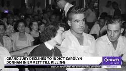 Grand Jury Declines To Indict Woman In Emmett Till Killing News Clip