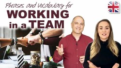 English for Working In a Team - Business English Conversation Lesson Instructional Video