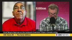 Musqueam Chief Wayne Sparrow on the landmark Cowichan Tribes v. Canada ruling News Clip