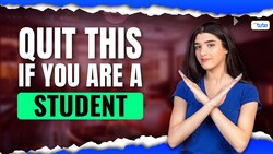 5 Things to Quit if You're a Student Instructional Video