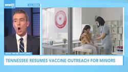 Tennessee Resumes Vaccine Outreach For Minors News Clip