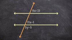 Determining the Value of X and Y to Prove Parallel Lines Instructional Video