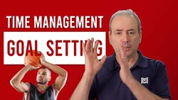 Goal Setting: The Start of Your Time Management Instructional Video