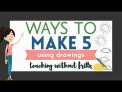Ways to Make 5 Using Drawings - Kindergarten Math - "Making 5" Instructional Video