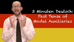 Past Tense of Modal Auxiliaries - 3 Minuten Deutsch #44 (English) - Deutsch lernen Instructional Video