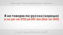 How to Say "I Don't Speak Russian" in Russian Instructional Video
