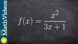Determine the vertical and oblique asymptotes Instructional Video