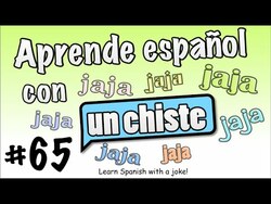 Learn Spanish with a Joke - (#65) Instructional Video