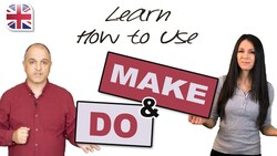 How to Use Make and Do in English Instructional Video