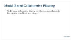 Recommender Systems with Machine Learning - Item Model and Memory-Based Collaborative Filtering Instructional Video