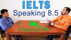 IELTS Speaking Band 8.5 Vietnamese - Full with Subtitles Instructional Video