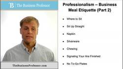 Business Meal Etiquette: Logistics at the Table Instructional Video
