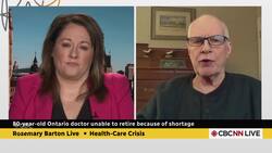 80-year-old Ont. physician says he can't retire because of doctor shortages News Clip