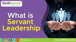 What is servant leadership Instructional Video
