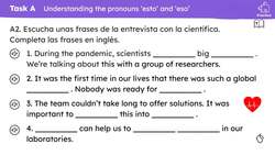 La pandemia: pronouns 'esto/eso', read aloud and transcription Instructional Video