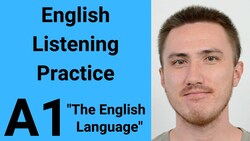 A1 English Listening Practice - The English Language Instructional Video