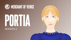 Portia in the Merchant of Venice: Character Analysis | Shakespeare Play by Play Instructional Video