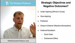 Negotiations - Strategic Objectives with Negative Outcomes Instructional Video