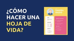 ¿Cómo hacer una hoja de vida? Instructional Video