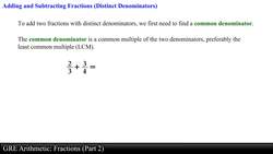 GRE Arithmetic: Fractions (Part 2 of 5) Instructional Video
