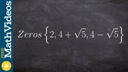 Write the equation of the polynomial given the zeros Instructional Video