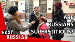 Are Russians superstitious? | Easy Russian 10 Instructional Video