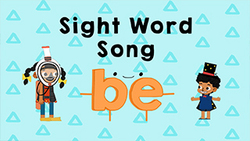 Introduction to sight word - Be Instructional Video