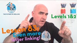 Lesson 83 - Even more letter linking! (Levels 1 & 2) Instructional Video