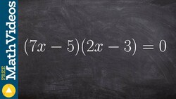Using zero product property with two binomials multiplied by each other Instructional Video
