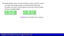 Regents Exam: Algebra I August 2016 (Problem 16 of 37) Instructional Video