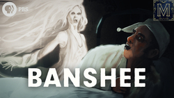 Banshee: Ireland's Screaming Harbinger of Death Instructional Video