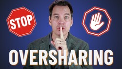 How to Stop Oversharing Instructional Video