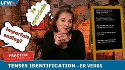 Practise your French Tenses Identification ER Verbs Instructional Video