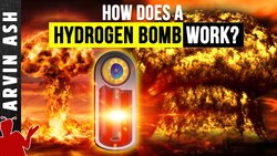 How Nuclear Bombs Work: Atomic vs. Hydrogen Bombs Explained Instructional Video
