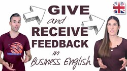 How to Give and Receive Feedback in English - Business English Lesson Instructional Video