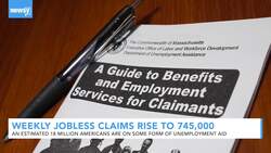 Weekly Jobless Claims Rise To 745,000 As Layoffs Remain High News Clip