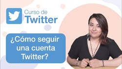 ¿Cómo seguir una cuenta en Twitter? Instructional Video