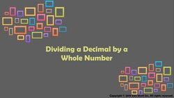 Dividing a Decimal by a Whole Number Instructional Video