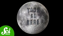 So You Want to Carve an Ad Into the Moon Instructional Video