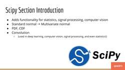 Data Science Prerequisites - Numpy, Matplotlib, and Pandas in Python - SciPy Section Introduction Instructional Video