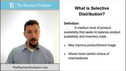 Marketing - Selective Distribution Instructional Video