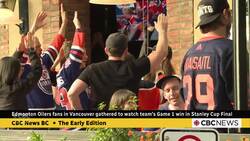 Edmonton Oilers fans in Vancouver gathered to watch team's Game 1 win in Stanley Cup Final News Clip