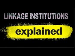 Linkage Institutions Explained Instructional Video