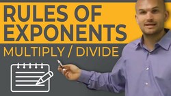 How Does the Rules of Exponents Allows to Multiply and Divide by Monomials Instructional Video