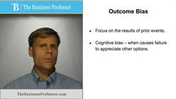 Outcome Bias Instructional Video