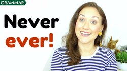 How to use EVER | English Grammar Instructional Video