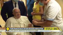 Pope Francis back on non-invasive ventilation News Clip
